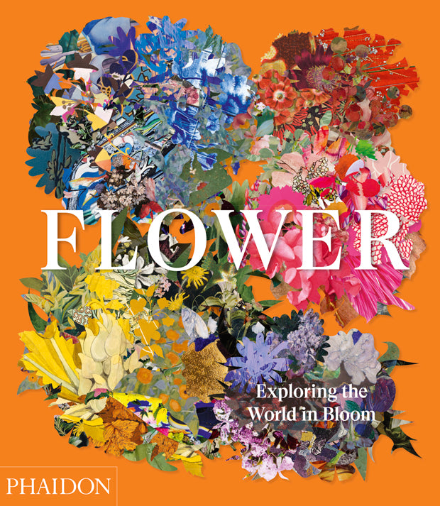 FLOWER: EXPLORING THE WORLD IN BLOOM